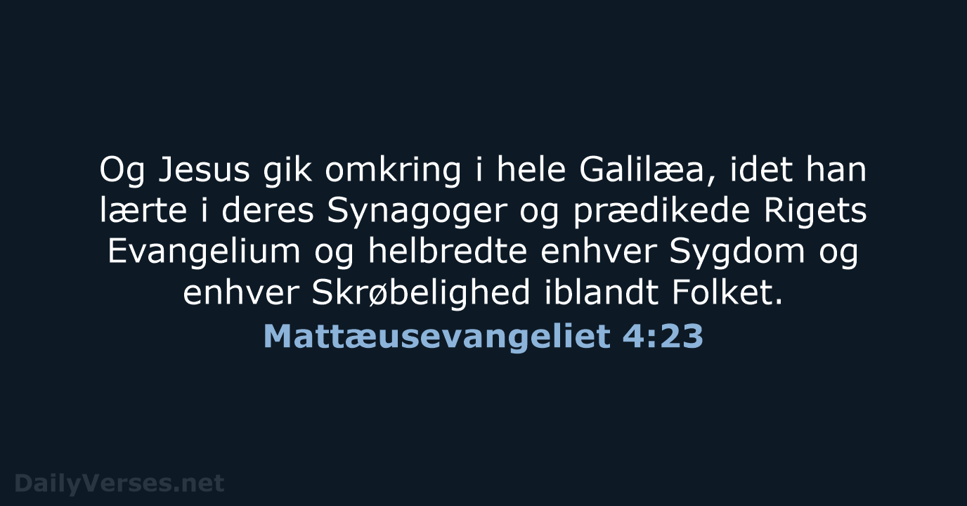 Mattæusevangeliet 4:23 - DA1871