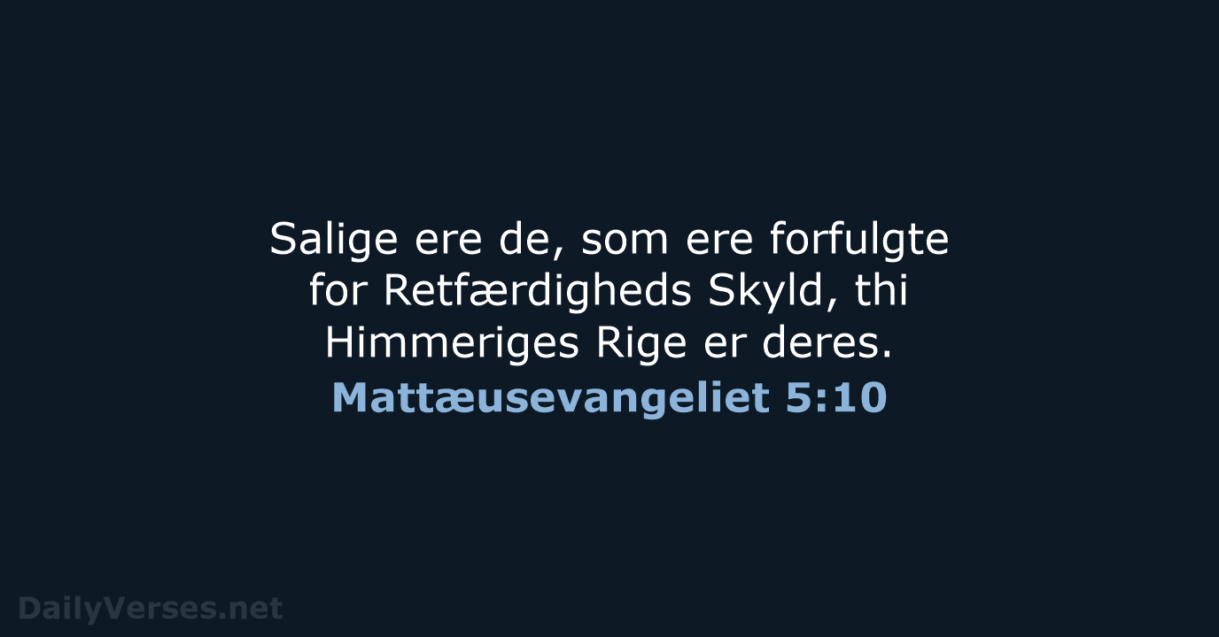 Mattæusevangeliet 5:10 - DA1871