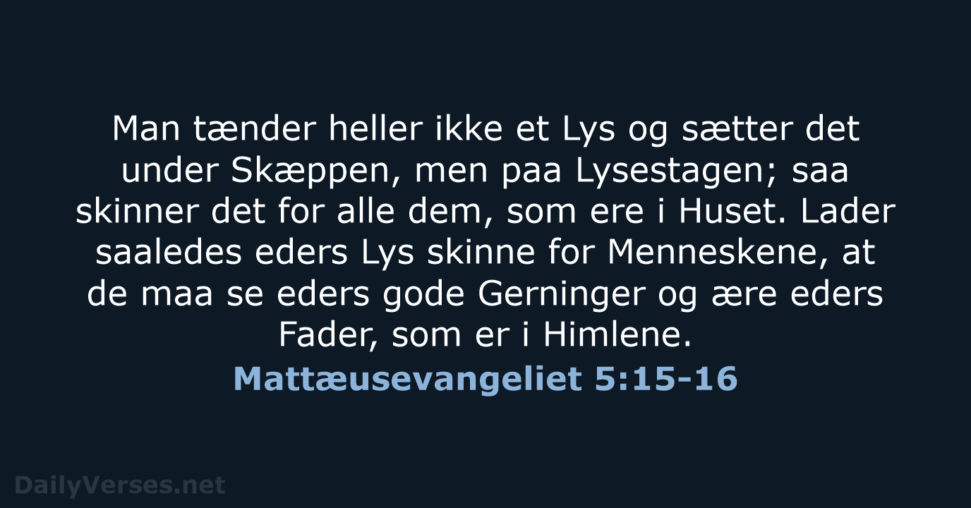 Mattæusevangeliet 5:15-16 - DA1871