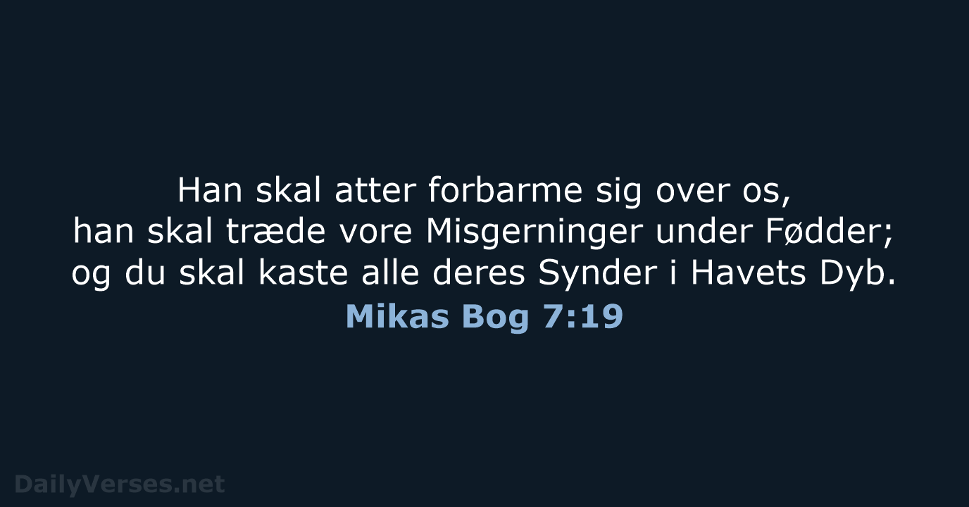Mikas Bog 7:19 - DA1871