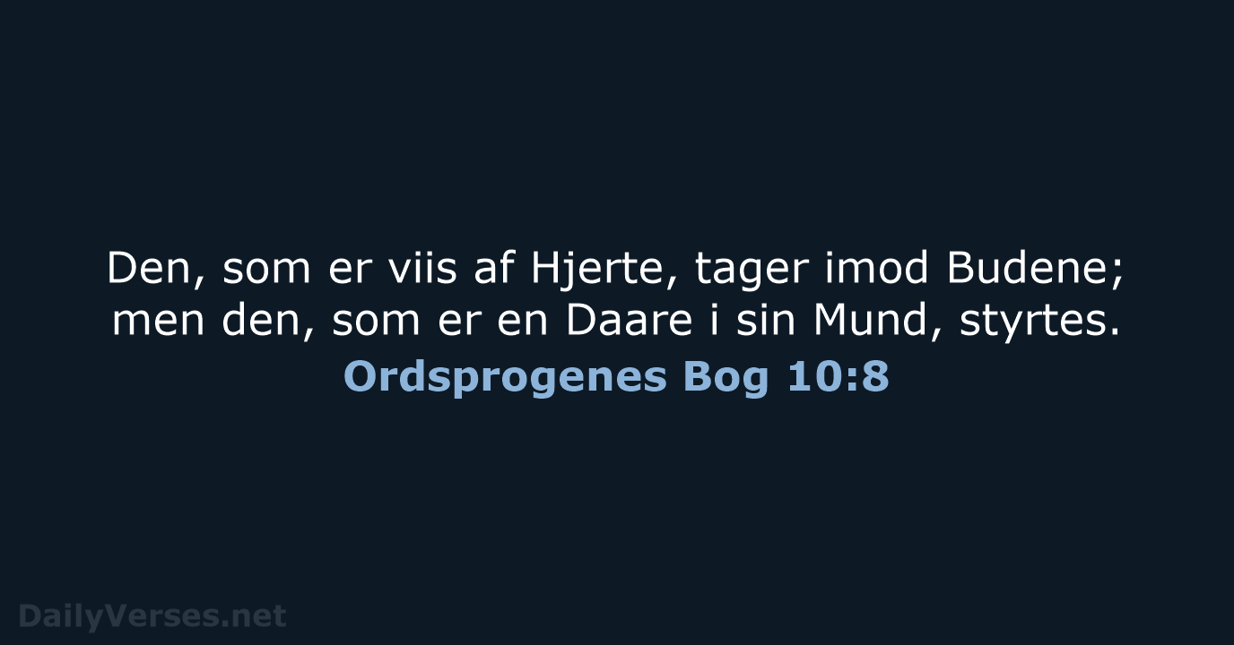 Ordsprogenes Bog 10:8 - DA1871