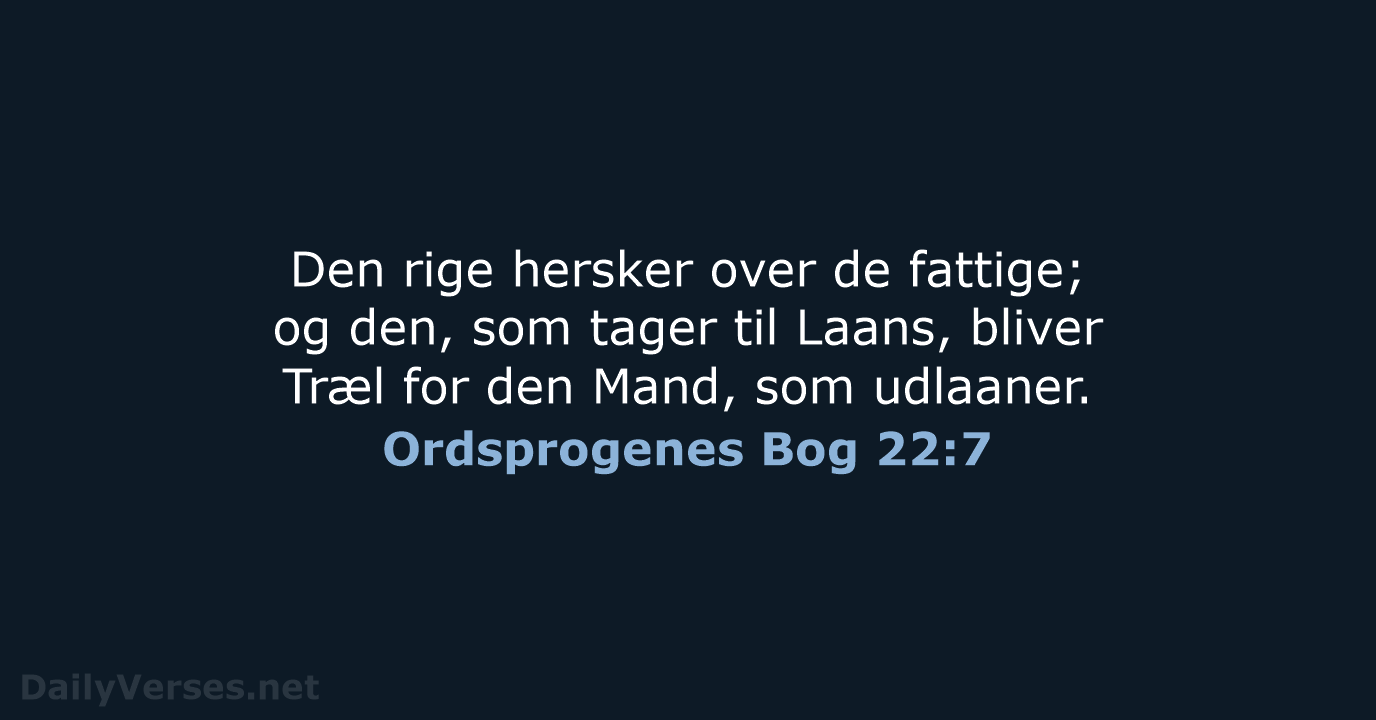 Ordsprogenes Bog 22:7 - DA1871