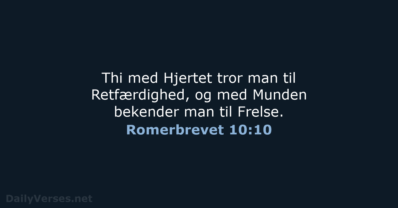 Romerbrevet 10:10 - DA1871