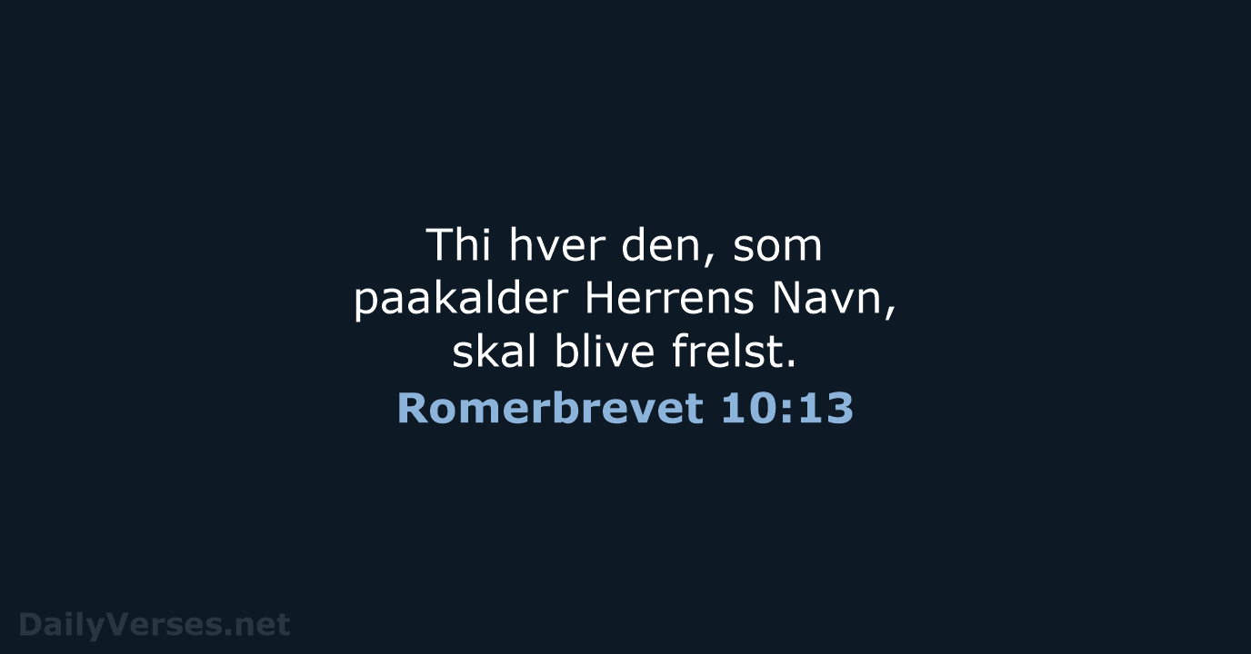 Romerbrevet 10:13 - DA1871