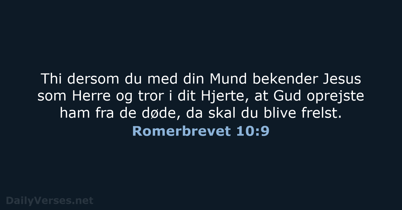 Romerbrevet 10:9 - DA1871