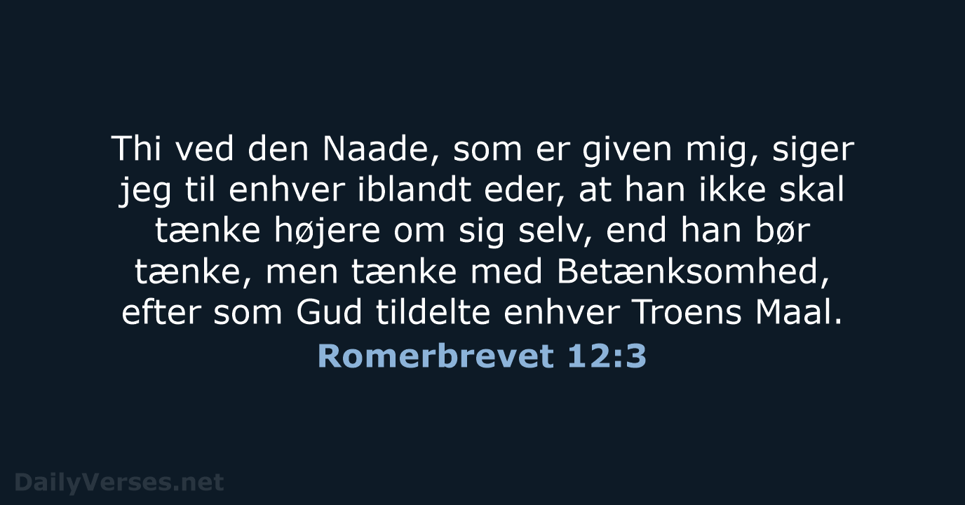 Romerbrevet 12:3 - DA1871