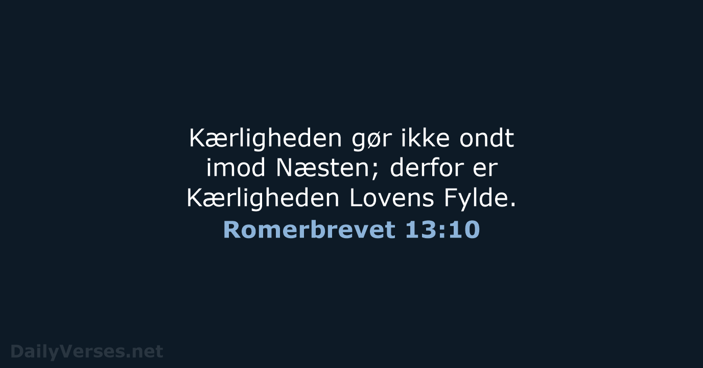 Romerbrevet 13:10 - DA1871