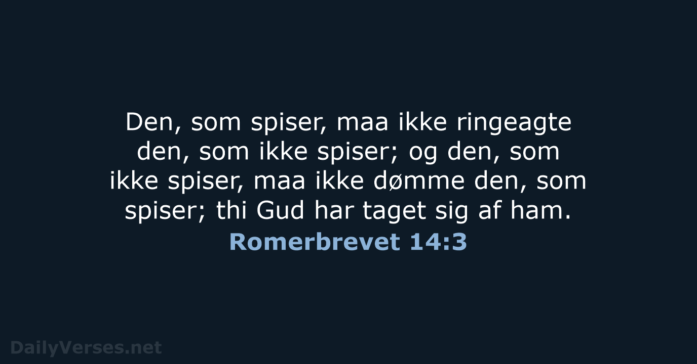 Romerbrevet 14:3 - DA1871