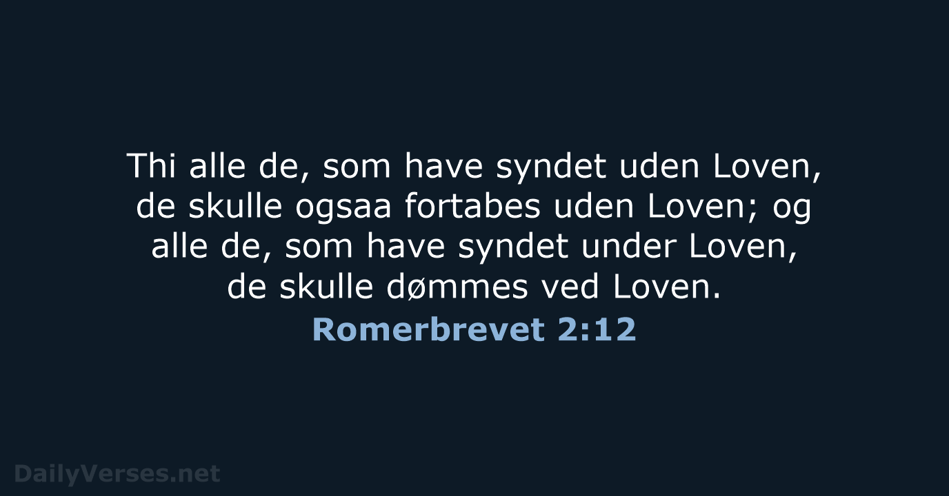 Romerbrevet 2:12 - DA1871