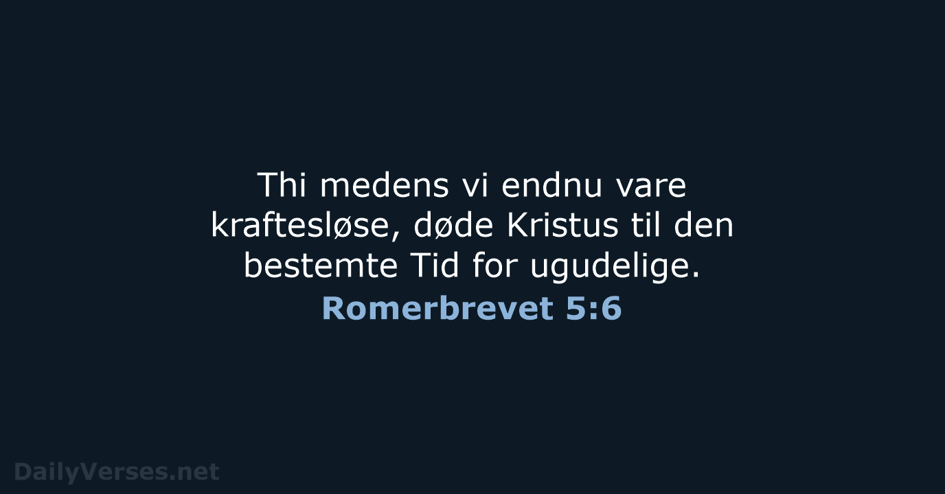 Romerbrevet 5:6 - DA1871
