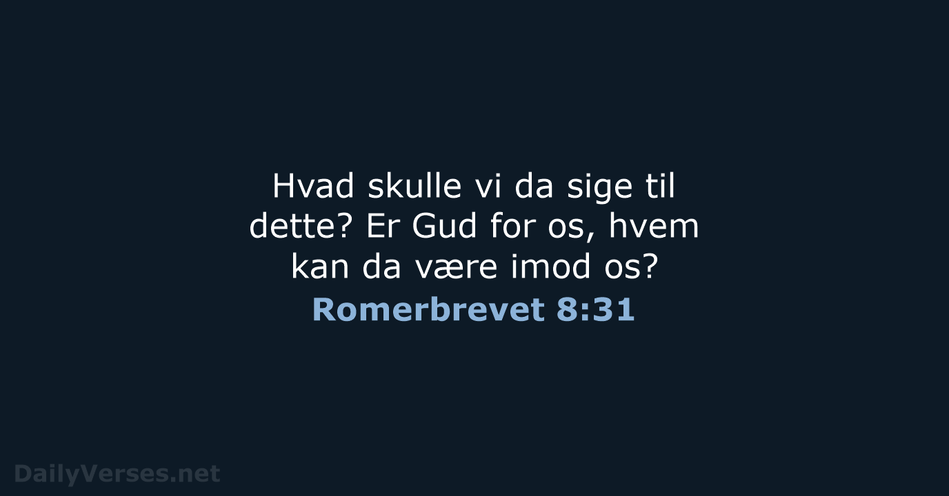Romerbrevet 8:31 - DA1871