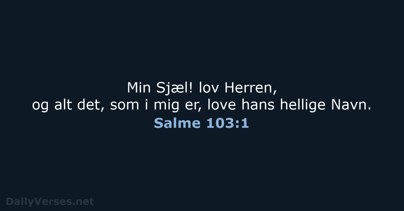 Salme 103:1 - DA1871
