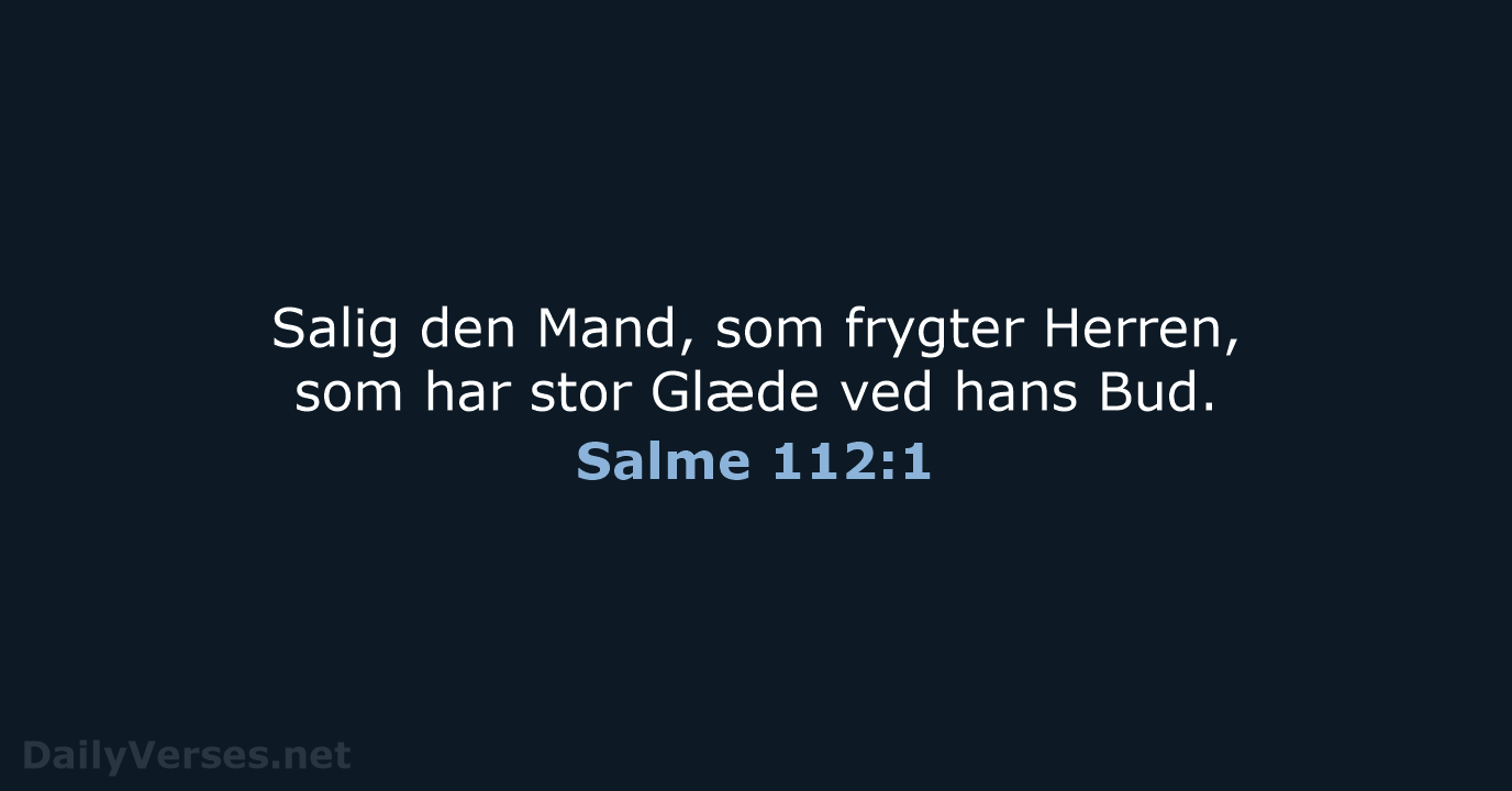 Salme 112:1 - DA1871