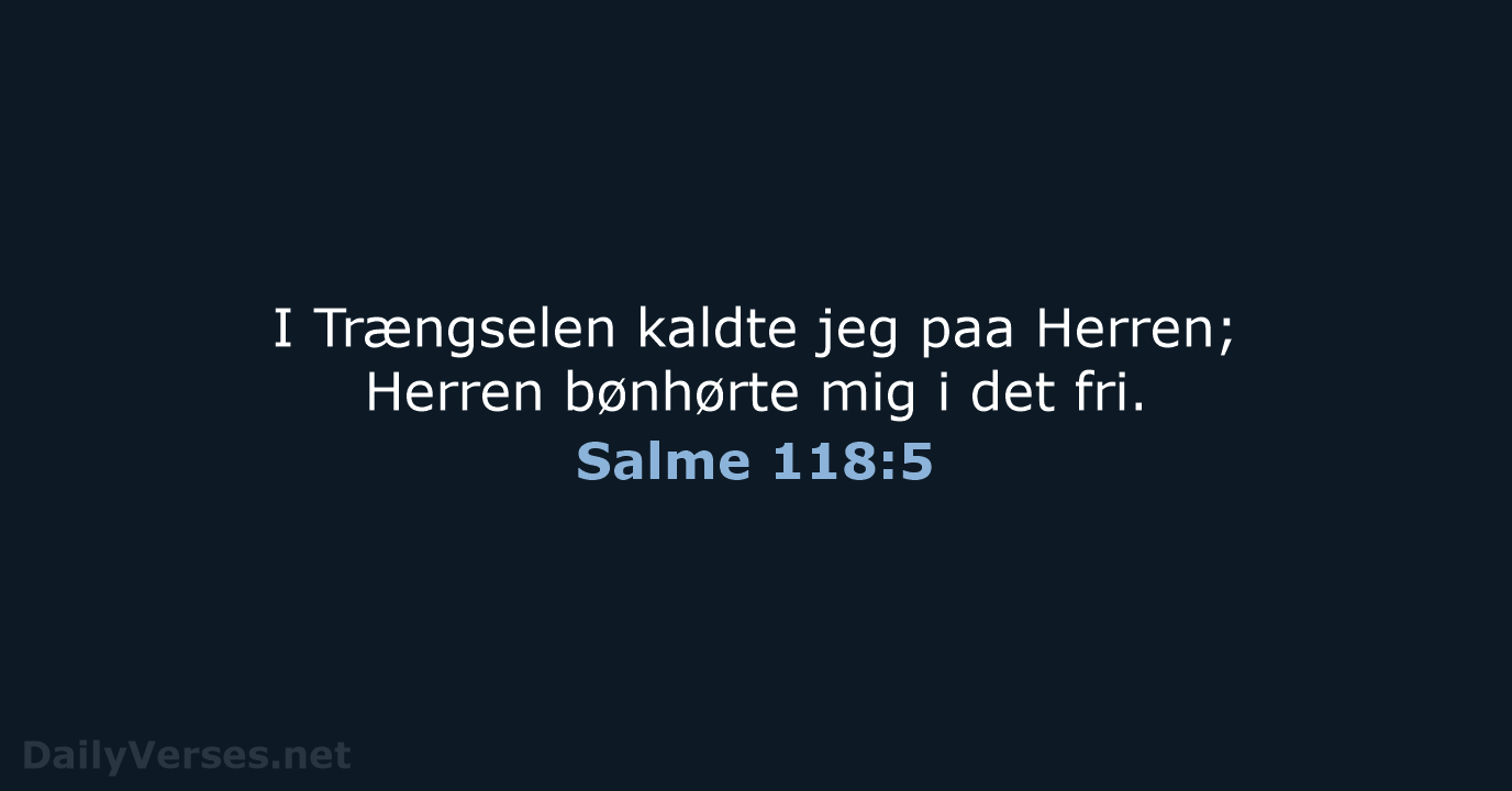 Salme 118:5 - DA1871