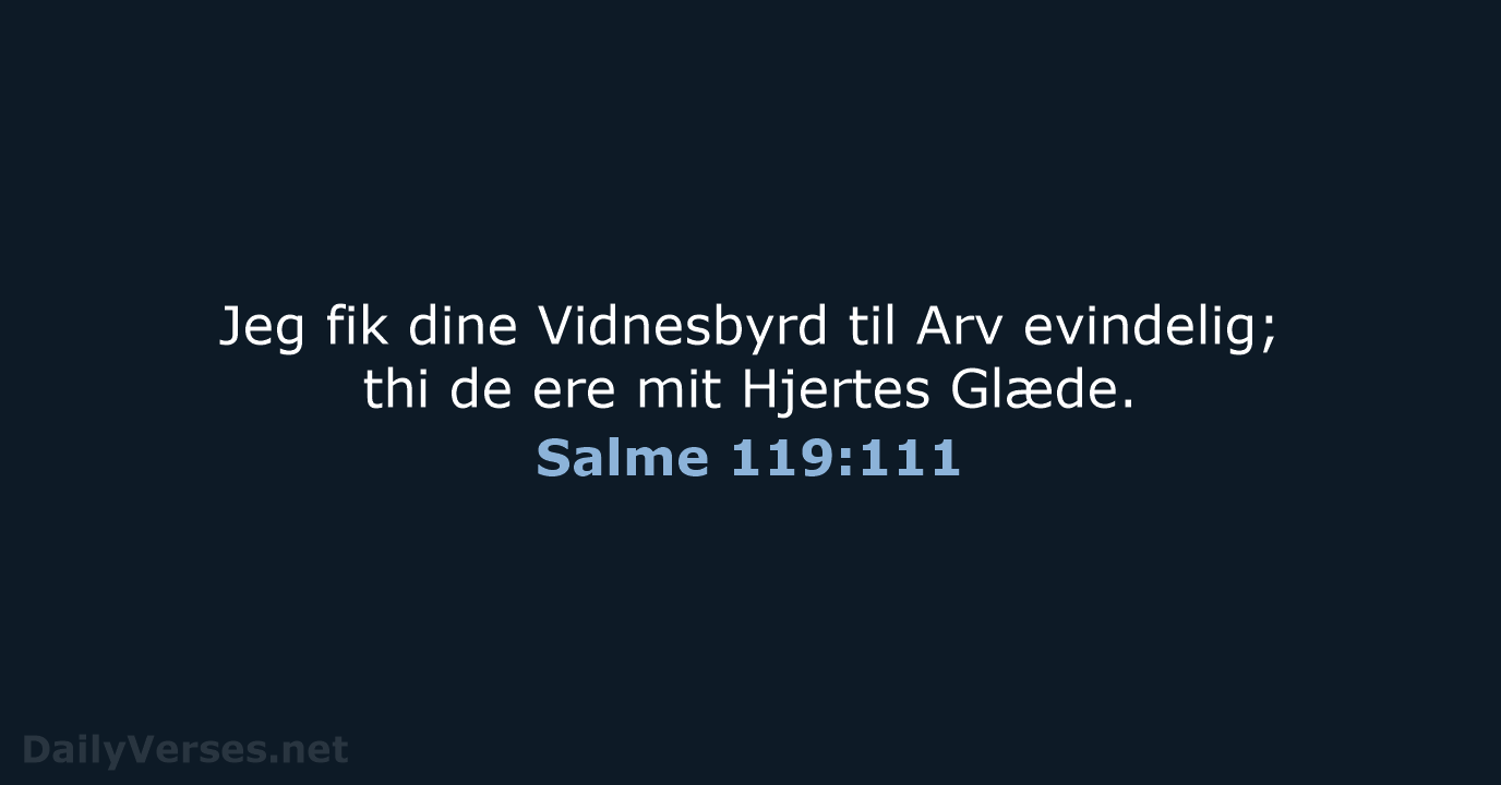 Salme 119:111 - DA1871