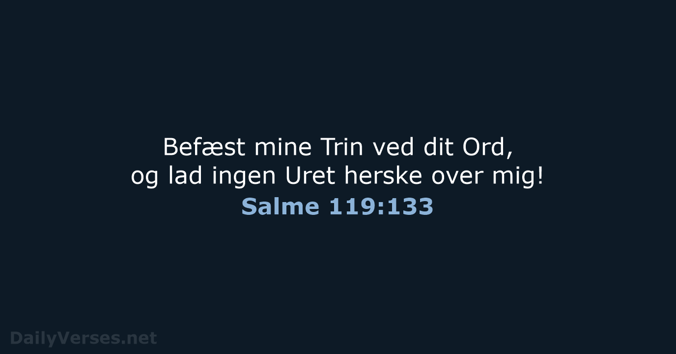 Salme 119:133 - DA1871