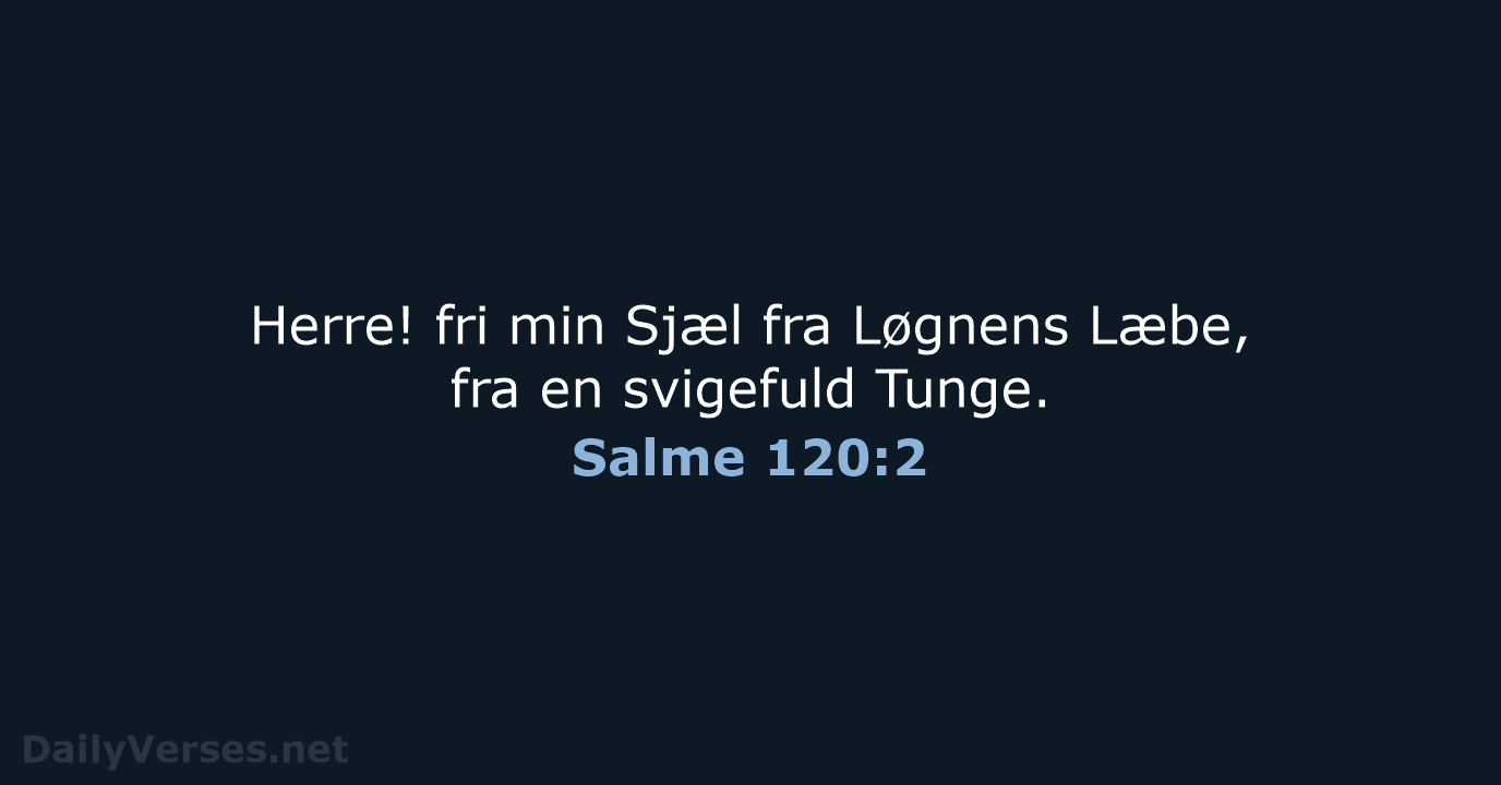 Salme 120:2 - DA1871