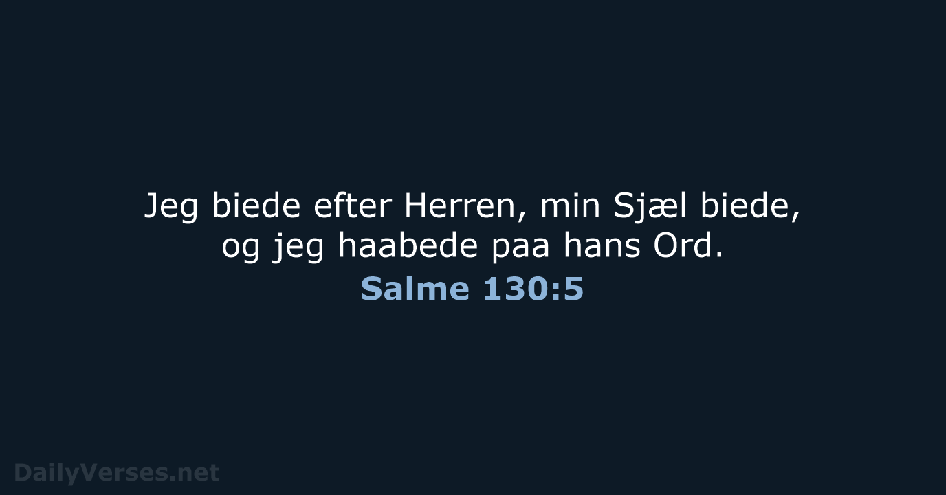 Salme 130:5 - DA1871