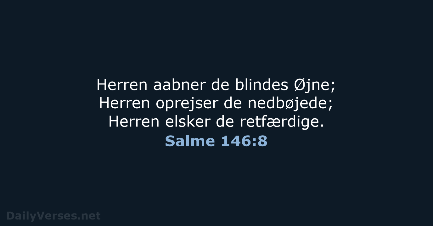 Salme 146:8 - DA1871