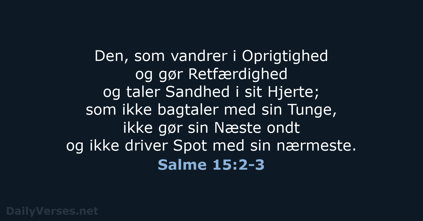 Salme 15:2-3 - DA1871
