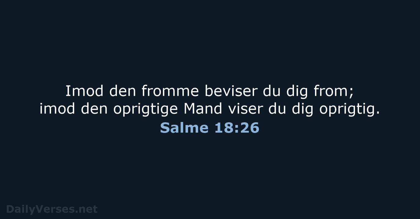 Salme 18:26 - DA1871