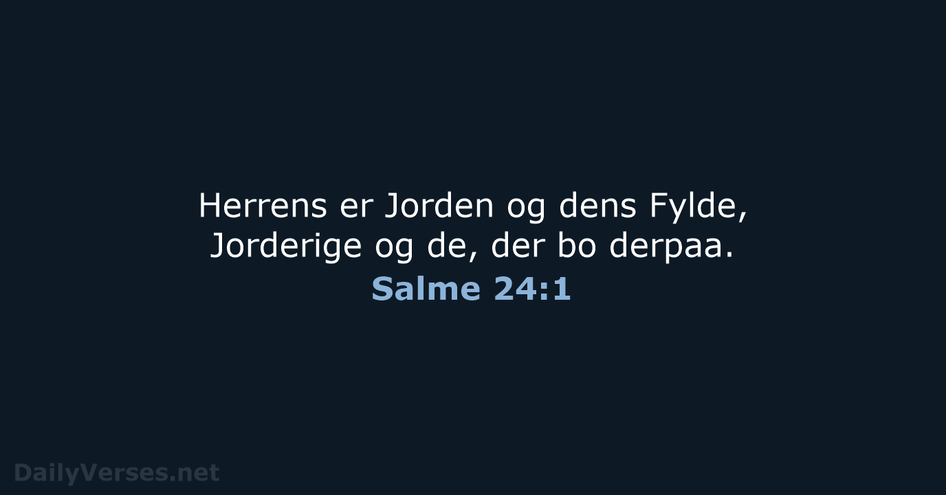 Salme 24:1 - DA1871