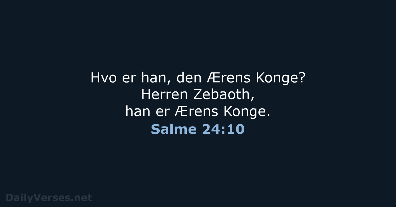 Salme 24:10 - DA1871