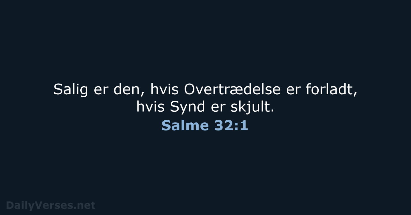 Salme 32:1 - DA1871