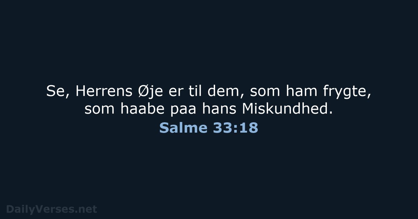 Salme 33:18 - DA1871