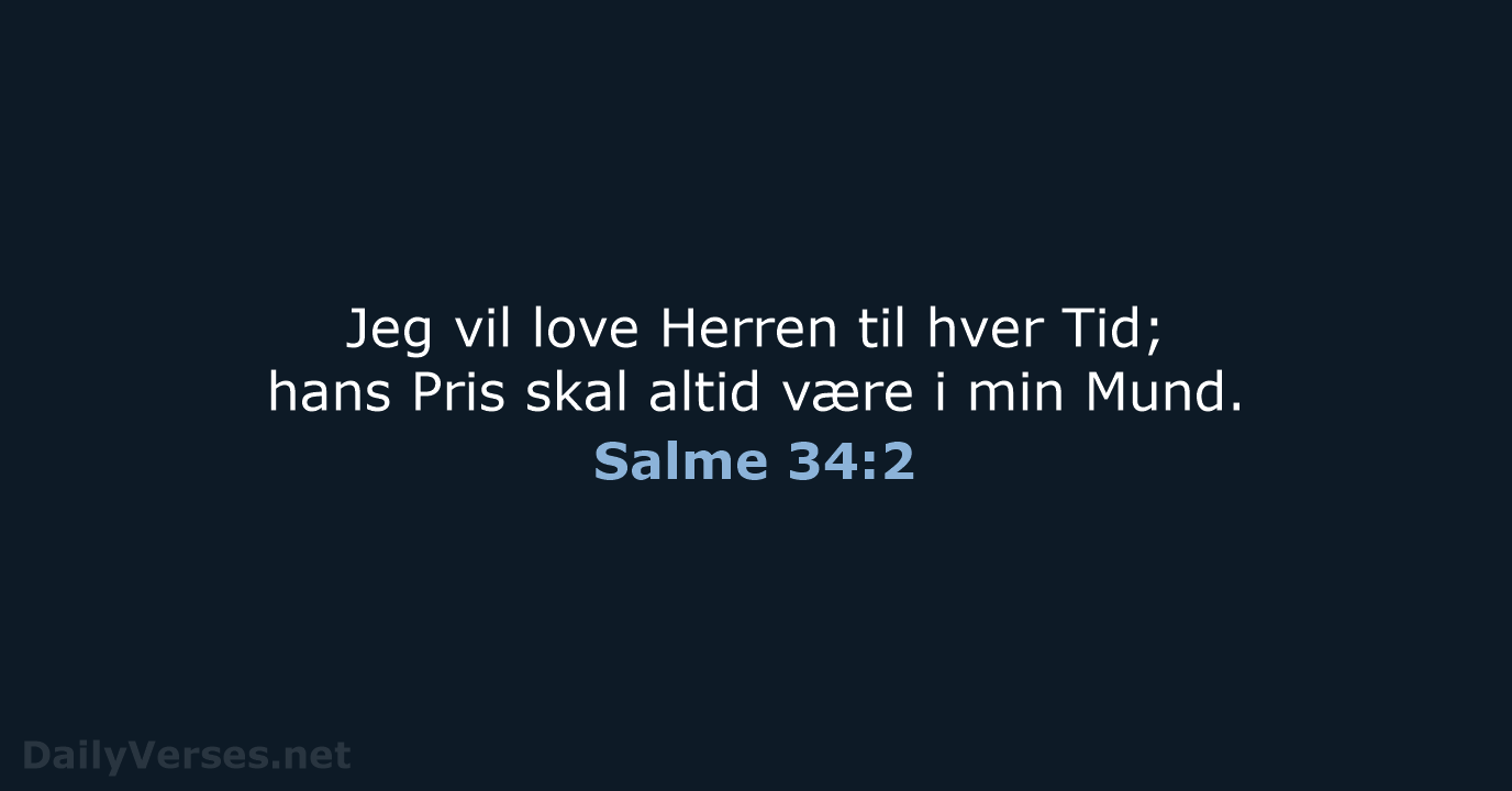 Salme 34:2 - DA1871