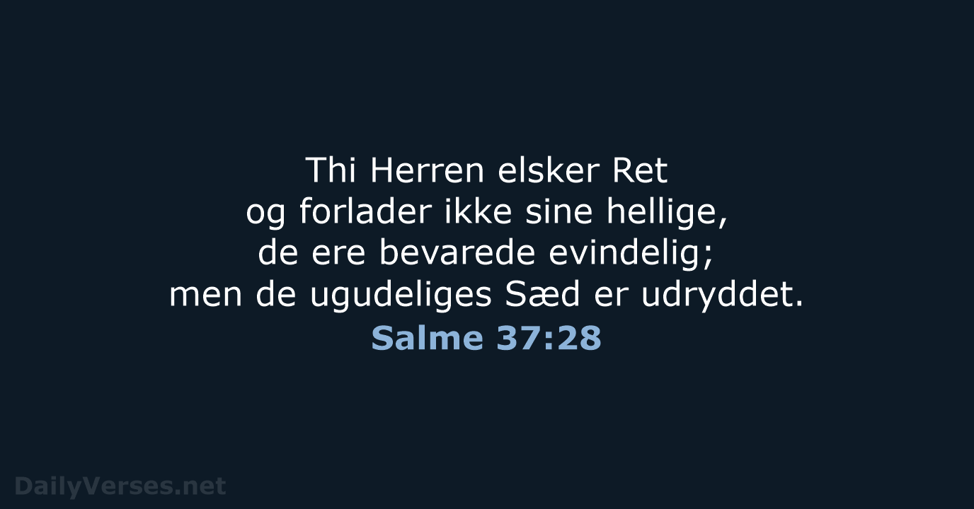 Salme 37:28 - DA1871