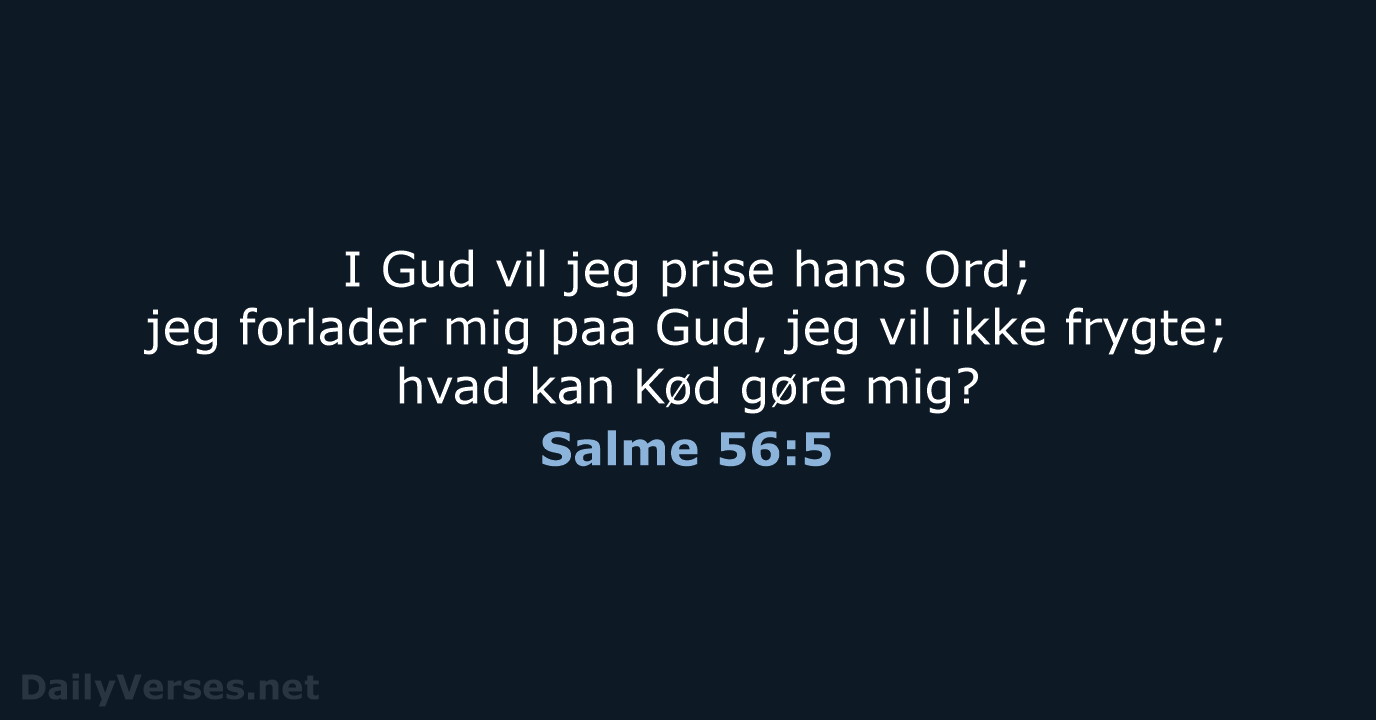 Salme 56:5 - DA1871
