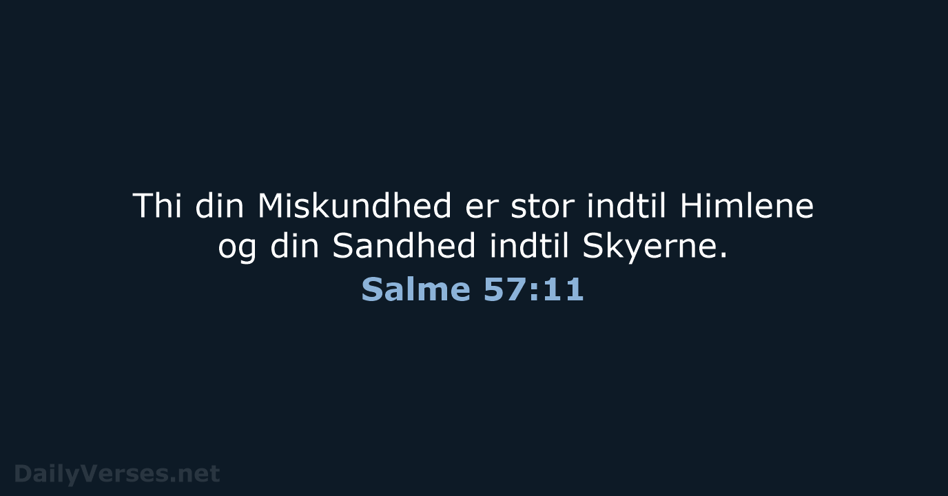 Salme 57:11 - DA1871
