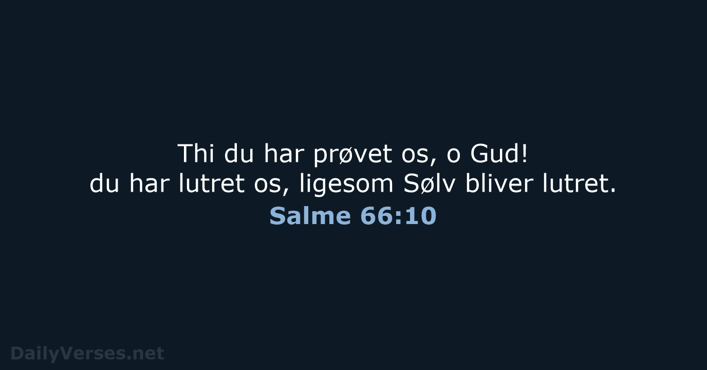 Salme 66:10 - DA1871