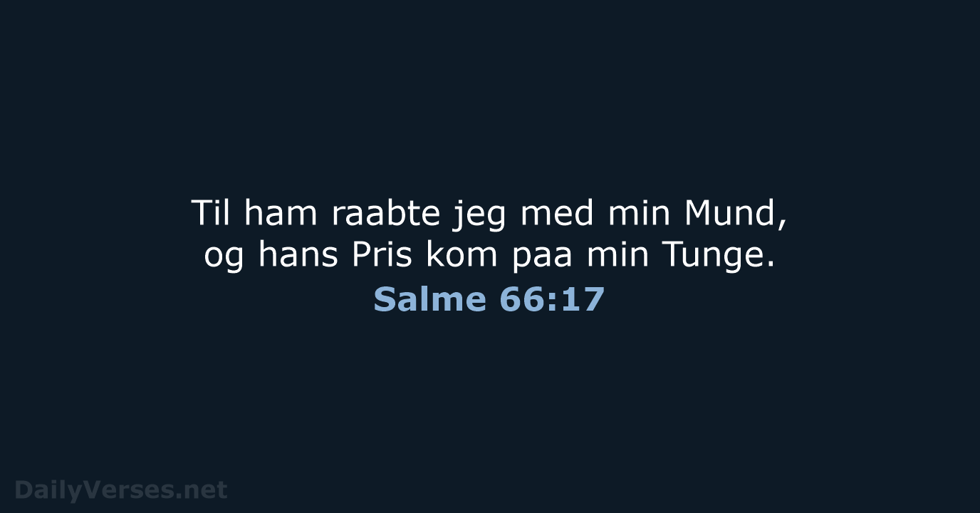 Salme 66:17 - DA1871