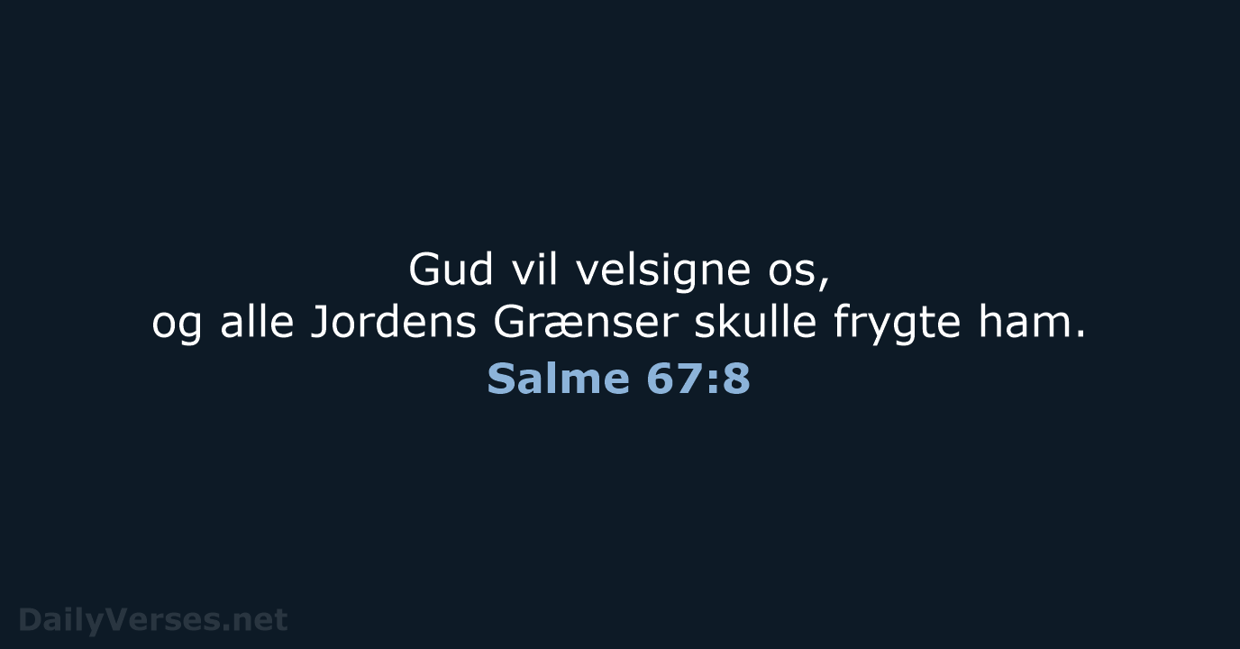 Salme 67:8 - DA1871