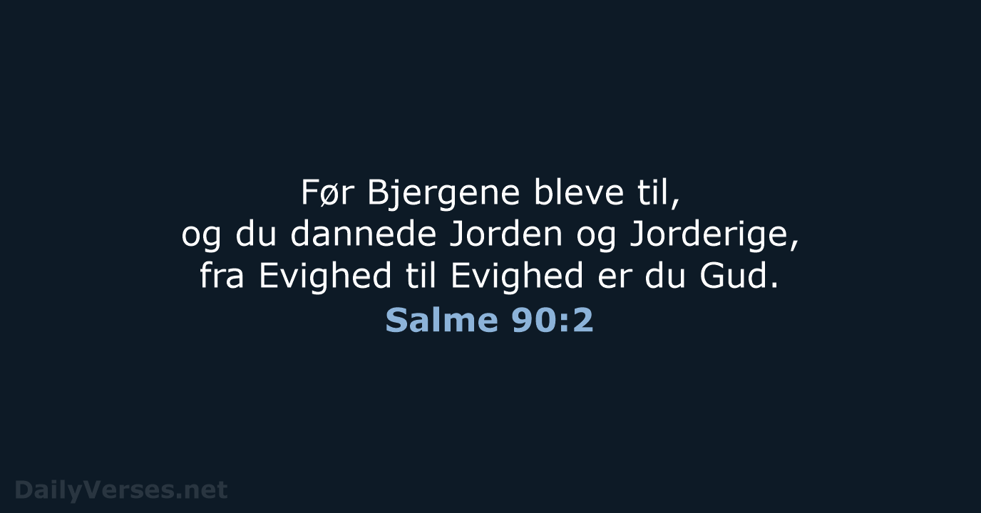 Salme 90:2 - DA1871