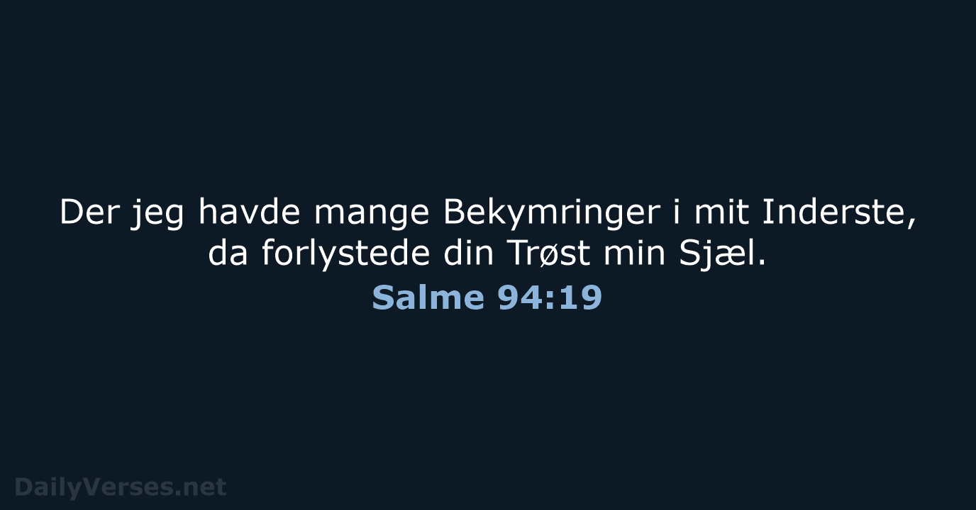 Salme 94:19 - DA1871