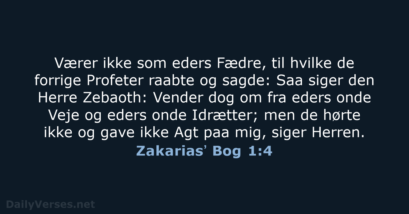 Zakariasʼ Bog 1:4 - DA1871