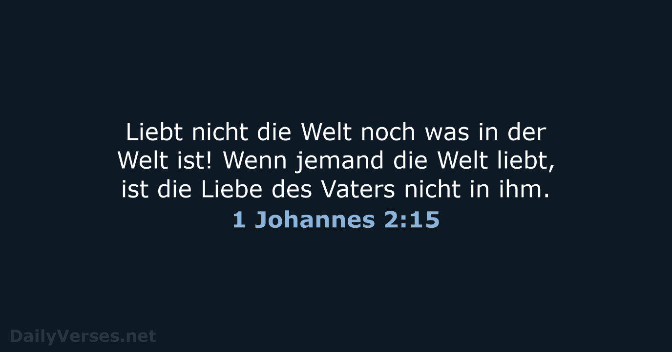 1 Johannes 2:15 - ELB