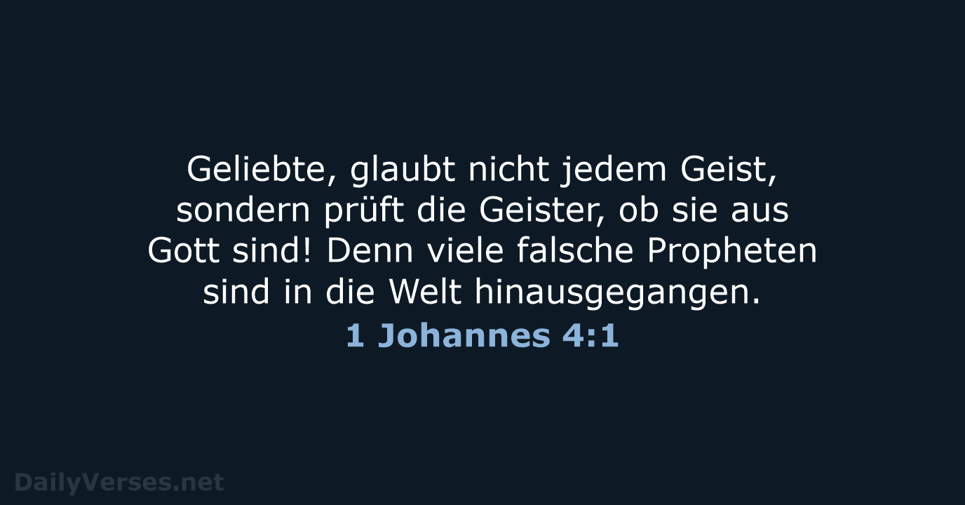 1 Johannes 4:1 - ELB