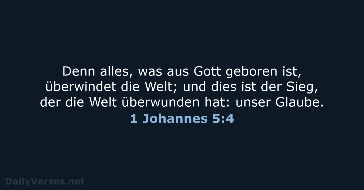 1 Johannes 5:4 - ELB
