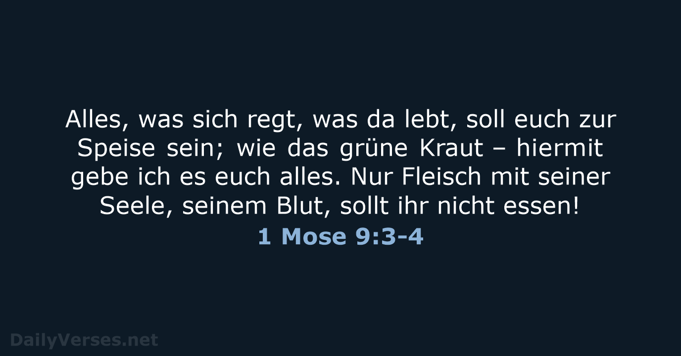 1 Mose 9:3-4 - ELB