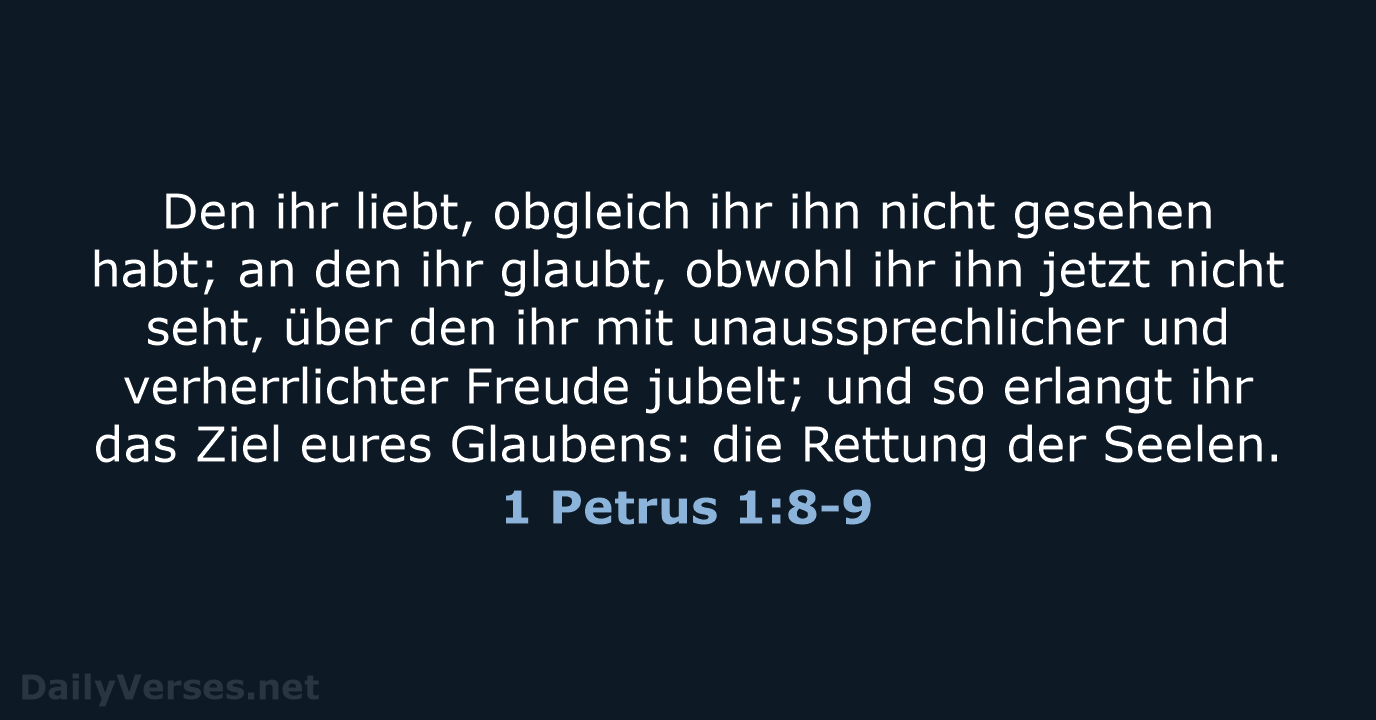 1 Petrus 1:8-9 - ELB