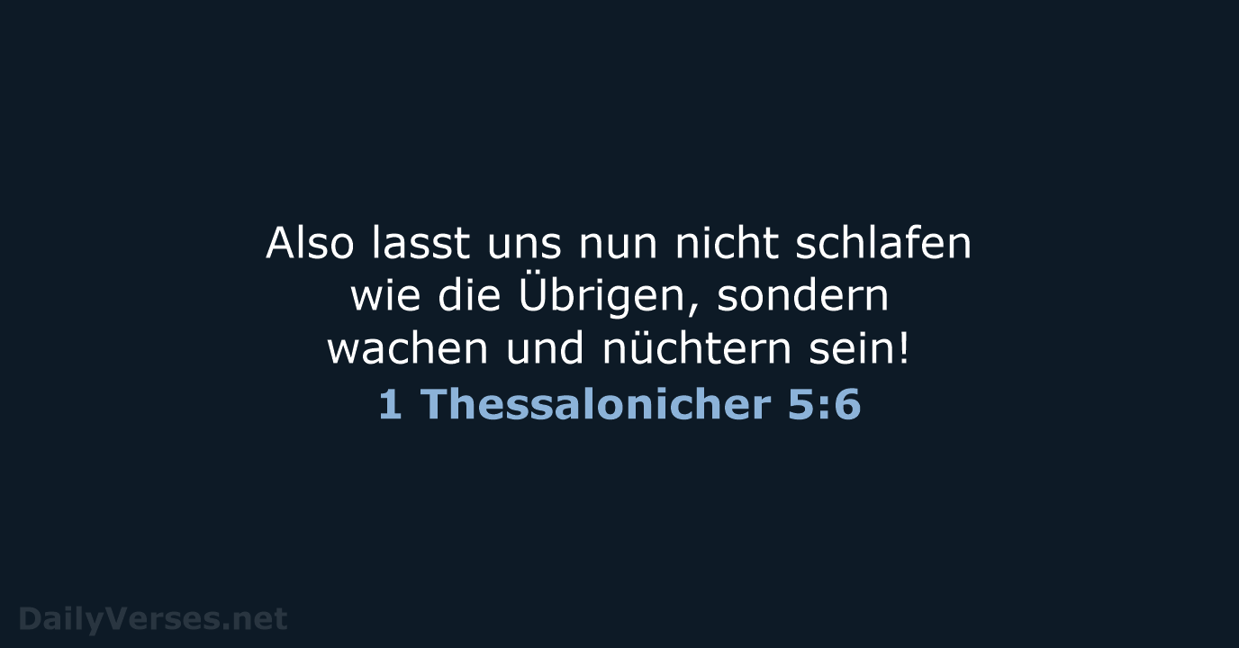 1 Thessalonicher 5:6 - ELB