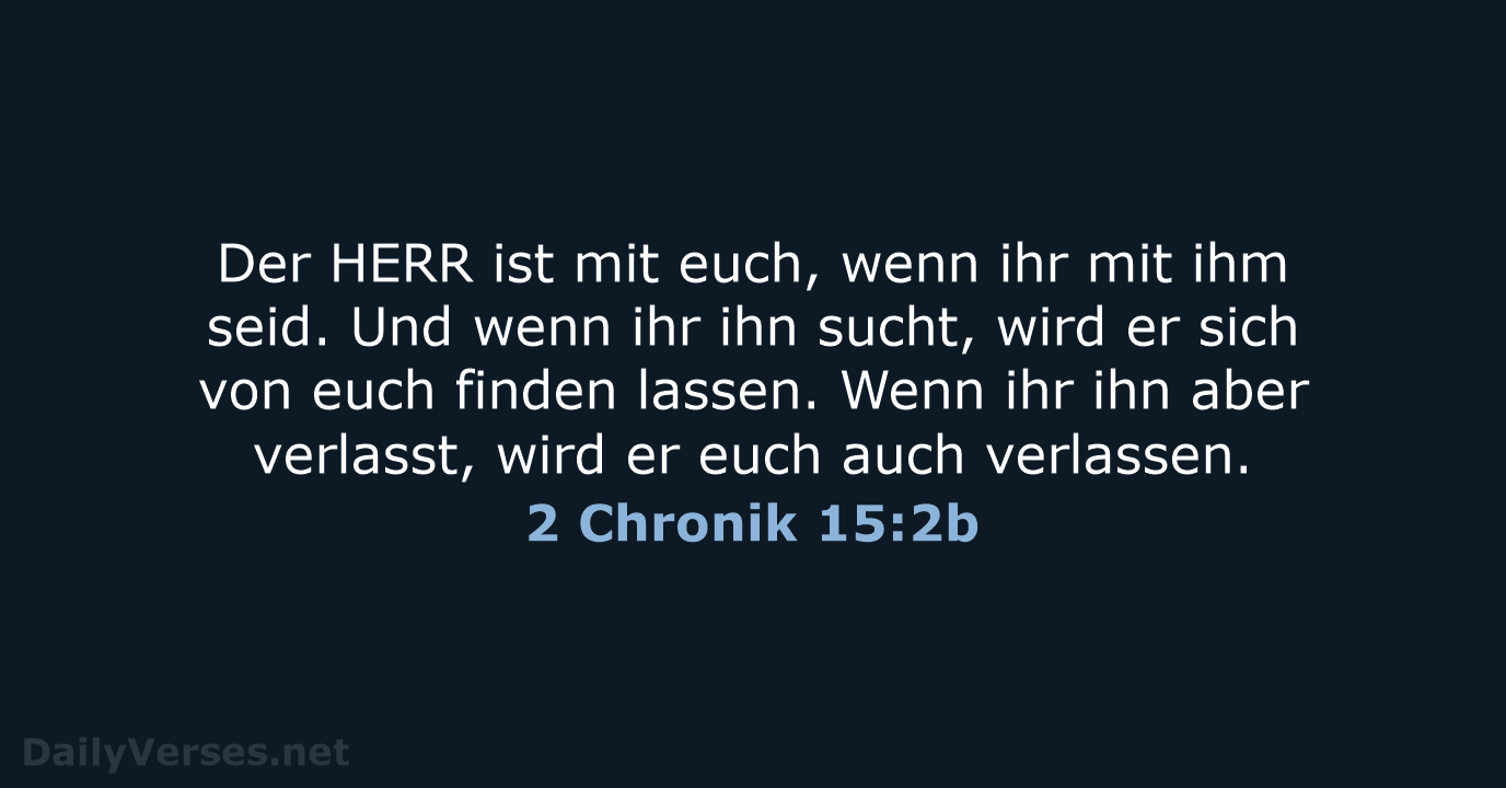 2 Chronik 15:2b - ELB