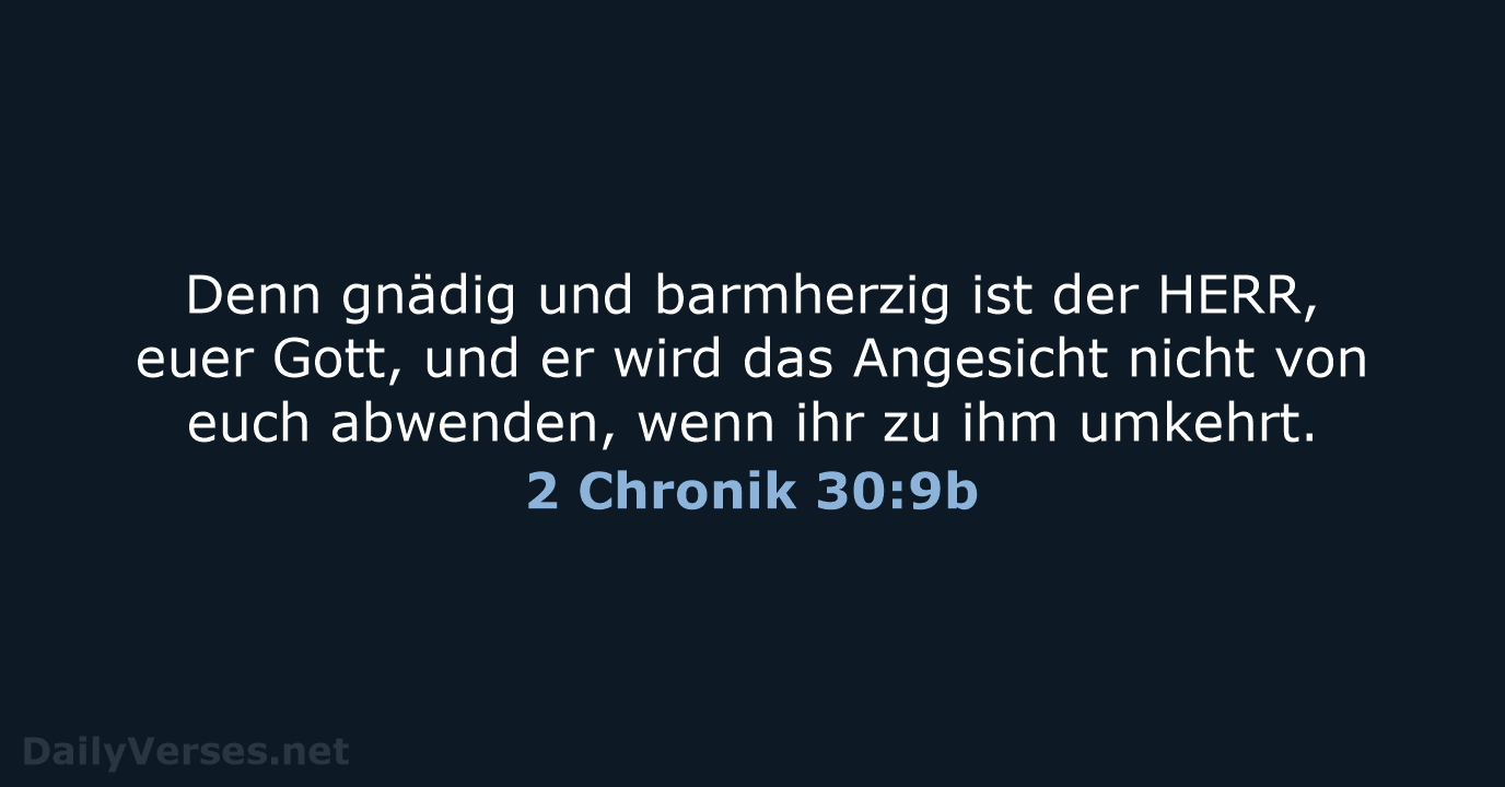 2 Chronik 30:9b - ELB