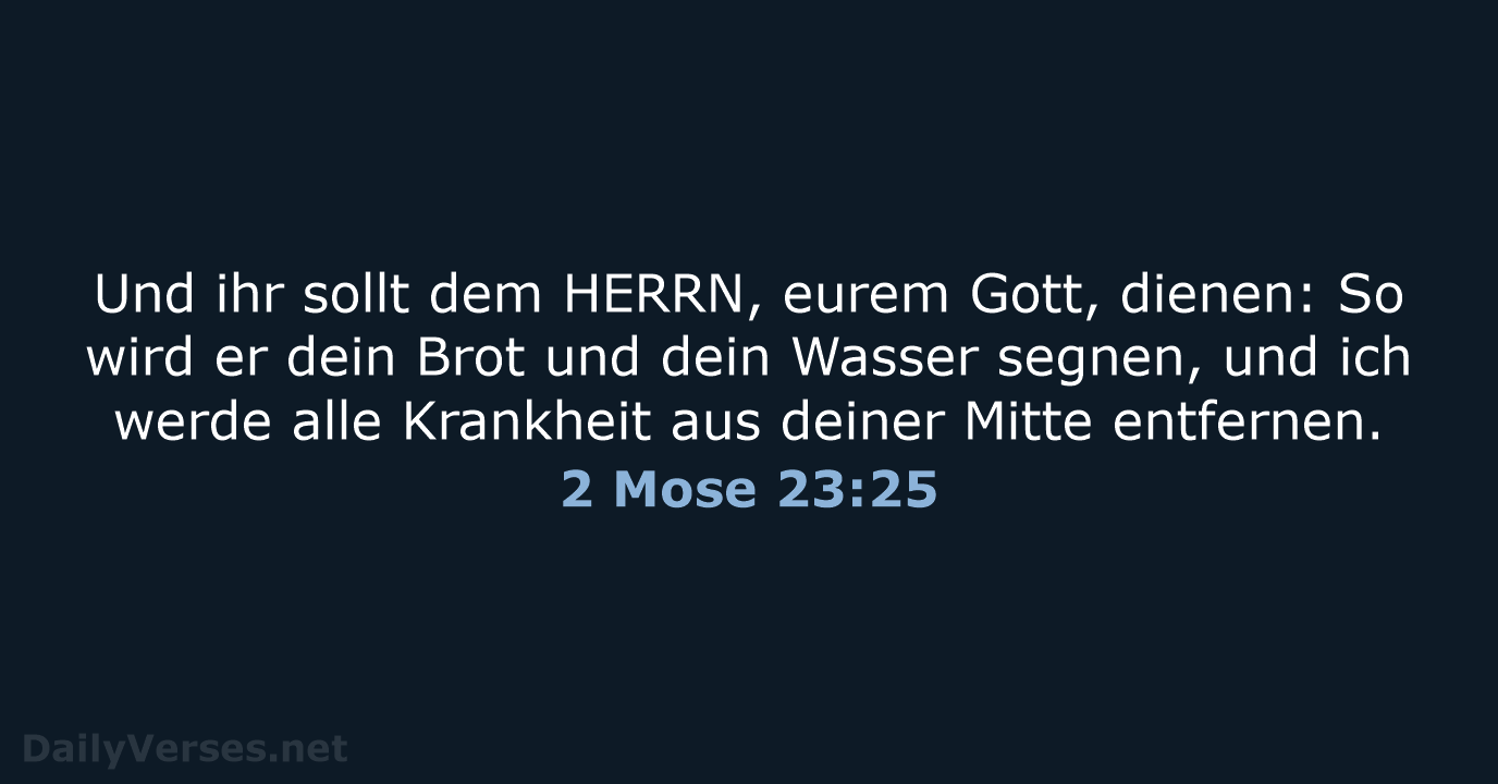 2 Mose 23:25 - ELB