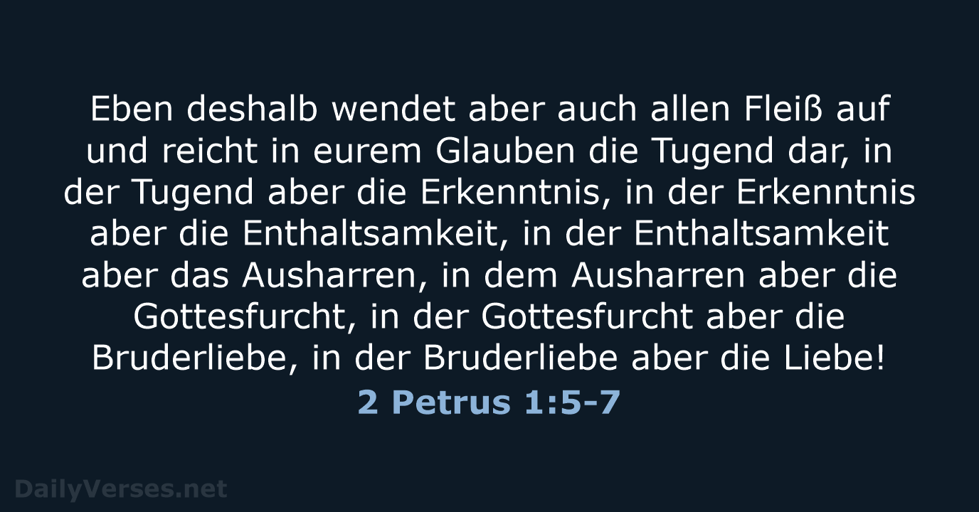 2 Petrus 1:5-7 - ELB
