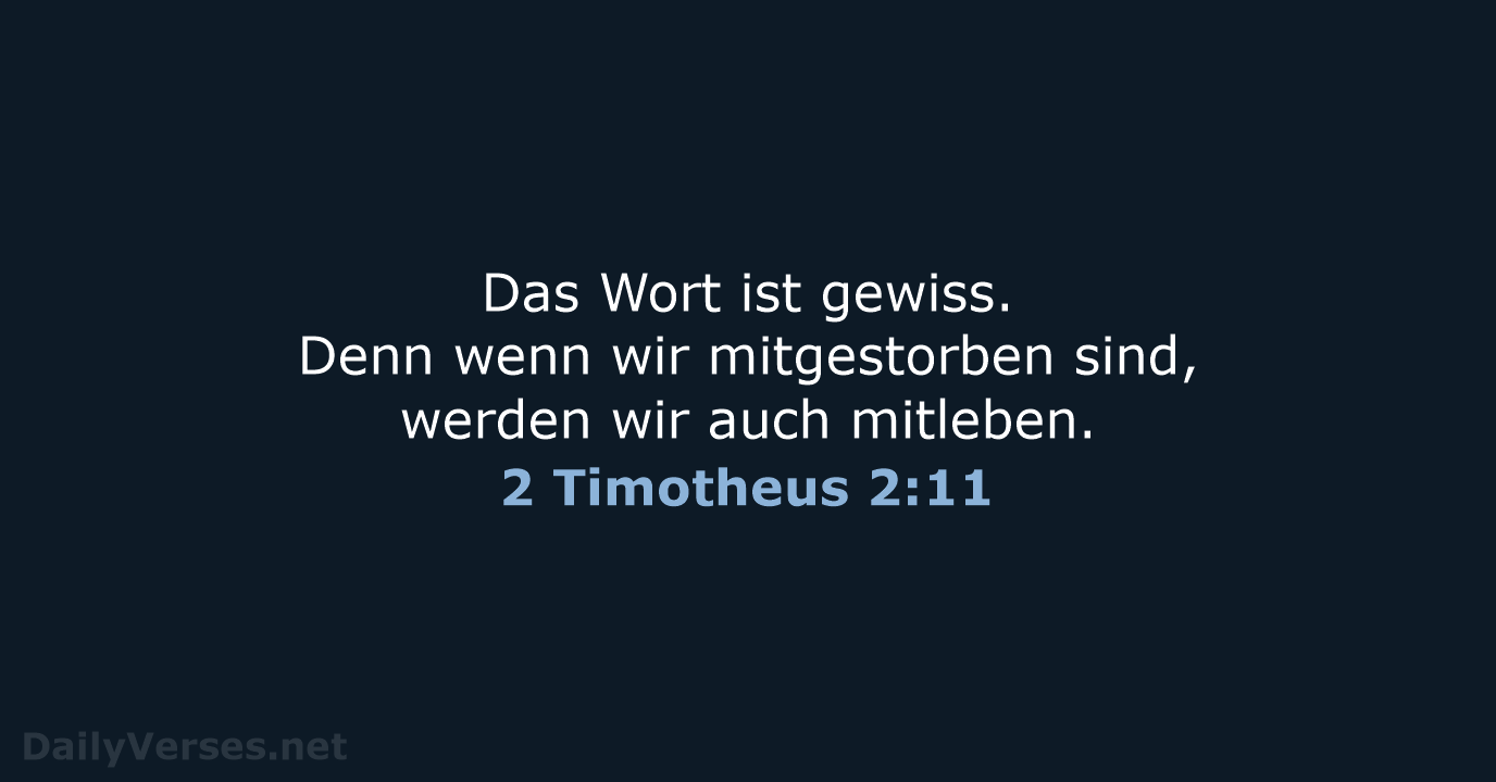 2 Timotheus 2:11 - ELB